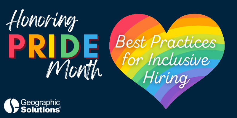 Honoring Pride Month: Best Practices for Inclusive Hiring Graphic with Rainbow Heart